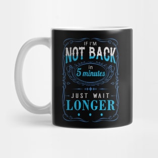 Waiting Mug